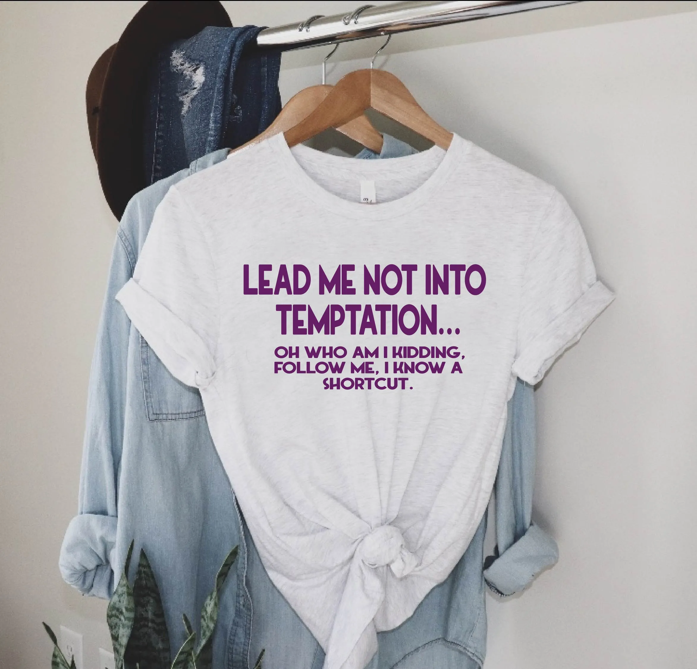 Lead Me Not Into Temptation Shirt | Unisex Crew